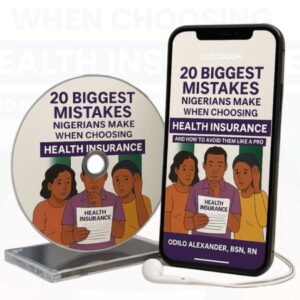 20 Mistakes Nigerians Make When Choosing Health Insurance-Audio Book